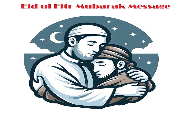 eid ul fitr mubarak message